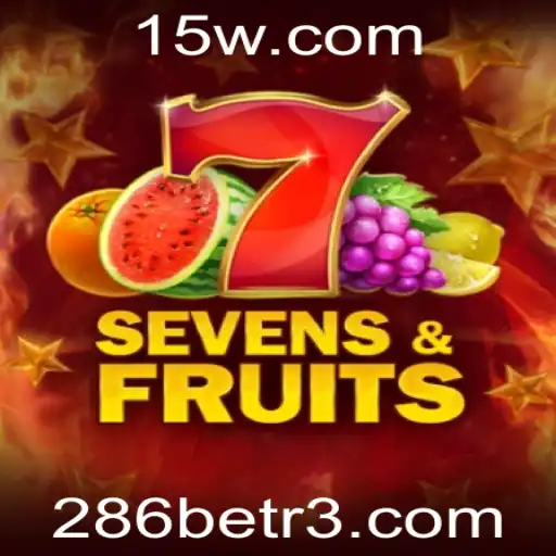 SevensFruits: Descubra o Encanto do Popular Jogo de Slots